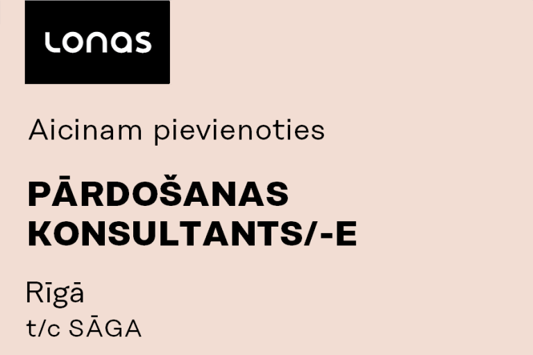 Pārdošanas konsultants/-e Rīgā, TC Sāga